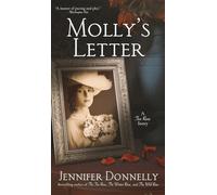 Molly's Letter (A Tea Rose Story) (The Tea Rose Saga)