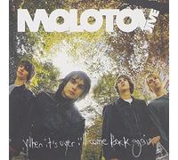 Molotov Jive - When It's Over Come Back Again