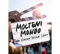 Molteni Mondo: An Italian Design Story
