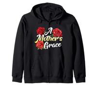 Mom A MOTHER'S GRACE Roses Love Mother's Day Funny Roses Zip Hoodie