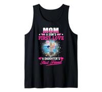 Mom A Sons First Love A Daughters First Friend Mothers Day Tank Top