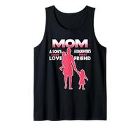 Mom A Sons First Love A Daughters First Friend Mothers Day Tank Top