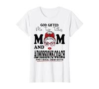 Mom and Admissions Coach Mothers Day Double Blessing T-Shirt