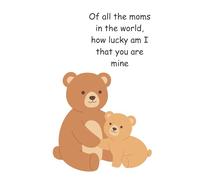 "Mom and Baby Bear Journal - ‘How Lucky Am I That You Are Mine’