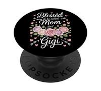 Mom And Gigi Blessed To Be Called Family Women Grandma Love PopSockets Adhesive PopGrip