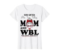 Mom and WBL Work-Based Learning Mothers Day T-Shirt