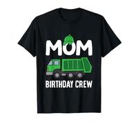 Mom Birthday Crew - Matching Garbage Truck T-Shirt