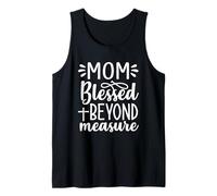 Mom Blessed Beyond Measure Christian Mother Women Tank Top
