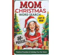 Mom Christmas Word Search Puzzle Book: Word searches With Clear and Easy to Read Words about Mom Life, Mama, Christmas and more | 6x9 inches, 110 ... Time (Family Christmas Word Search Series)