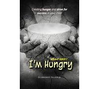 MOM! DAD! I'M HUNGRY