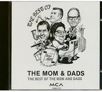 Mom & Dads - Best of