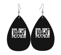 Mom Didn'T Raise No Dummy And If She Did It Was My Brother Women Dangle Earrings Long Hook Earring Elegant Earring For Gift Banquet Vacation