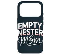 Mom Empty Nest Mother Empty Nester Case for iPhone 17 Pro
