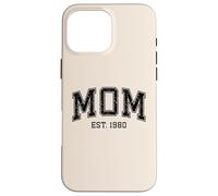 Mom Est 1980 Custom Mom Personalized Mother’s Day Customized Case for iPhone 16 Pro Max