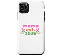 Mom Est. 2026 Mother's Day Expecting Baby New Mommy Case for iPhone 11 Pro Max