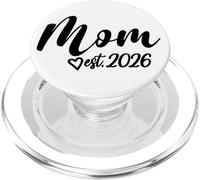 Mom Est. 2026 Pregnancy Announcement, Mother's Day Mother PopSockets PopGrip for MagSafe