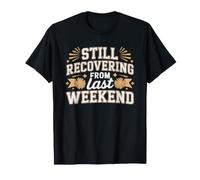 Mom Funny Humor Sideline Comp Season Recovery Weekend T-Shirt