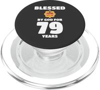 Mom Grandma Blessed by God for 79 Years 79th Birthday PopSockets PopGrip for MagSafe