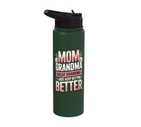 Mom Grandma Great Grandma I Just Keep Getting Better Stainless Steel Insulated Water Bottle