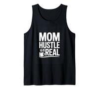 Mom Hustle is Real Busy Working Coffee Mom Life Tank Top