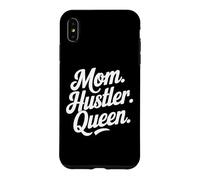 Mom Hustler Queen Strong Ambitious Mother Case for iPhone XS Max