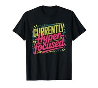 Mom Hyperfocused Wrong Thing Again Funny Hyperfocus T-Shirt