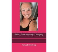 Mom, I want to hear your story - Autobiography