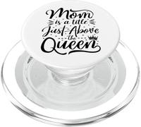 Mom Is A Title Just Above The Queen Best Mama Mother's Day PopSockets PopGrip for MagSafe
