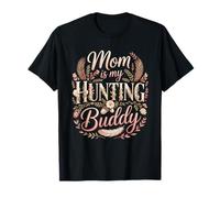 Mom is My Hunting Buddy Deer Mother T-Shirt