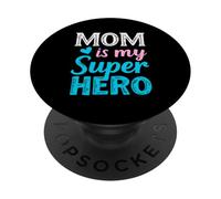 Mom Is My Super HERO Mom Superhero PopSockets Adhesive PopGrip