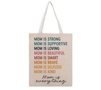 Mom Is Strong Supportive Loving Beautiful Smart Brave Selfless Kind Everything Canvas Tote Bag, Perfect for Outdoor Picnic, Party, Shopping, Travel-Ideal,Sturdy Handles,Inspired Gift 38x46cm