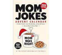 Mom Jokes Advent Calendar: 24 Days of Jokes Smarter Than Dad's (The Christmas Countdown Collection)