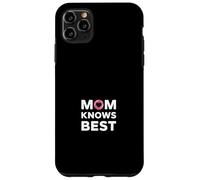 Mom Knows Best Case for iPhone 11 Pro Max