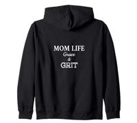Mom Life Grace and Grit Zip Hoodie