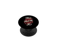 Mom Life Made Me Say It PopSockets Adhesive PopGrip
