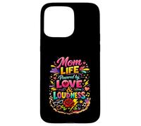 Mom Life Powered by Love and Loudness Floral Mama Case for iPhone 15 Pro Max