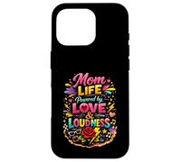 Mom Life Powered by Love and Loudness Floral Mama Case for iPhone 16 Pro