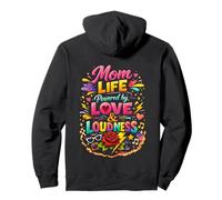 Mom Life Powered by Love and Loudness Floral Mama Pullover Hoodie