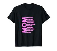 Mom Loving Strong Amazing Beloved Mama Description T-Shirt