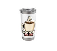 Mom Mode All Day Coffee Mom Stainless Steel Insulated Tumbler