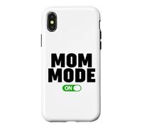 Mom Mode ON Case for iPhone X/XS