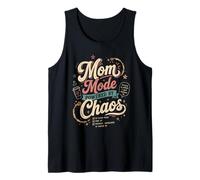 Mom Mode Powered By Chaos Funny Mothers Tank Top