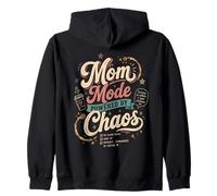Mom Mode Powered By Chaos Funny Mothers Zip Hoodie