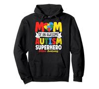Mom Of An Awesome Autism Superhero Autism Awareness Pullover Hoodie
