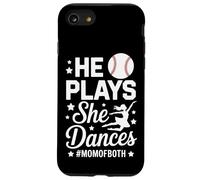 Mom Of Both He Plays She Dances Baseball Mom Dance Mom Case for iPhone SE (2020) / 7 / 8