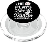 Mom Of Both He Plays She Dances Baseball Mom Dance Mom PopSockets PopGrip for MagSafe
