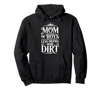 Mom of Boys Less Drama More Dirt Funny Mom Life Pullover Hoodie