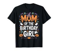 Mom of The Birthday Girl Spooky Witch Pumpkin Bat Spider T-Shirt