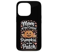 Mom Of The Cutest Pumpkin In The Patch Family Outing Case for iPhone 13 Pro