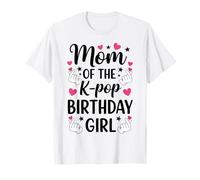 Mom of The K Pop Birthday Girl Korean Pop Fan Girls Women T-Shirt